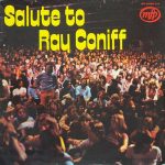 Unknown Artist - Salute To Ray Coniff (LP, Album)