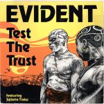 Evident Featuring Juliette Tieku - Test The Trust (12")