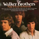 The Walker Brothers - Make It Easy On Yourself (LP, Comp, RE, Dar)