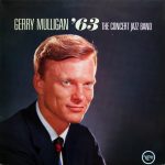 Gerry Mulligan & The Concert Jazz Band - Gerry Mulligan '63 (LP, Album, RE)