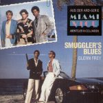 Glenn Frey - Smuggler's Blues (12", Maxi)