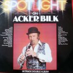 Acker Bilk - Spotlight On Acker Bilk (2xLP, Comp)