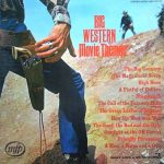 Geoff Love & His Orchestra - Big Western Movie Themes (LP)