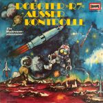 Bert Varell - Roboter »R7« Ausser Kontrolle (LP)