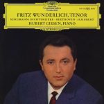 Fritz Wunderlich, Hubert Giesen - Robert Schumann - Ludwig van Beethoven · Franz Schubert - Lieder Von Beethoven, Schubert Und Schumann (LP)