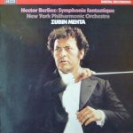 Hector Berlioz, New York Philharmonic, Zubin Mehta - Symphonie Fantastique (LP, Album)