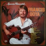 Francis Goya - Spaanse Romantiek (LP, Album)