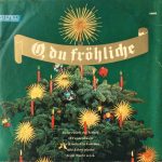 Unknown Artist - O, Du Fröhliche (LP, Comp)