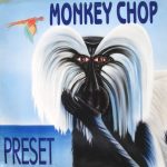 Preset (3) - Monkey Chop (12")