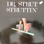 Dr. Strut - Struttin' (LP, Album)