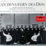 Don Kosaken Chor Serge Jaroff, Balalaika-Orchester Alexander Bochensky - An Den Ufern Des Don (LP, Club)