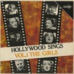Various - Hollywood Sings Vol. 1 (The Girls) (LP, Comp, Mono, RE)