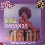 Roberto Delgado - Caramba (2xLP, Comp)