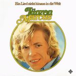 Jürgen Marcus - Ein Lied Zieht Hinaus In Die Welt (LP, Album)