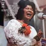 Mahalia Jackson, The Falls-Jones Ensemble - The World's Greatest Gospel Singer (LP, Album, RE)