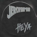 Jeronimo (2) - Heya (7", Single)