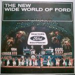 Maurice Levine - The New Wide World Of Ford - Ford Tractor Division World-Wide Dealer Conference (LP)