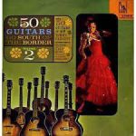 The 50 Guitars Of Tommy Garrett - 50 Guitars Go South Of The Border Volume 2 (LP, Album)