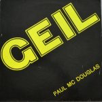 Paul Mc Douglas - Geil (12", Maxi)