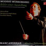 Marc Andreae - Modest Mussorgsky - Münchner Philharmoniker - Bilder Einer Ausstellung (LP, Album)