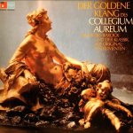 Collegium Aureum - Der Goldene Klang Des Collegium Aureum (Musik Des Barock Und Der Klassik Auf Originalinstrumenten) (LP, Comp)