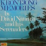 David Nanuru And His Serenaders - Krontjong Memories (LP)
