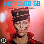Hot Club 69 - Hot Club 69 (LP, Album)