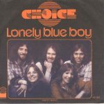 Choice (10) - Lonely Blue Boy (7", Single)