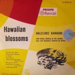 Haleloke Kahauolopua With Arthur Godfrey - Hawaiian Blossoms (10", Album)