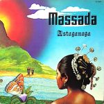 Massada (2) - Astaganaga (LP, Album, Gat)