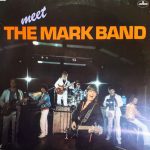 The Mark Band - Meet The Mark Band (LP, Album)