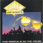 Q-Star Featuring Joe Skeete - This Groove Is On The House (CD, Single)