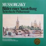 The Czech Philharmonic Orchestra, Karel Ančerl, Modest Mussorgsky - Bilder Einer Ausstellung (LP, Club)