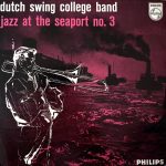 The Dutch Swing College Band - Jazz At The Seaport No. 3 (7", EP)