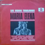 Los Indios Tabajaras - Maria Elena (LP, Album, Mono)