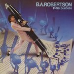 B. A. Robertson - Initial Success (LP, Album)