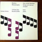 Yi-Kwei Sze, Brooks Smith (2), Johannes Brahms / Modest Mussorgsky - Vier Ernste Gesänge / Songs And Dances Of Death (LP)