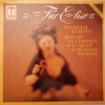 Wilhelm Kempff - Wolfgang Amadeus Mozart · Ludwig van Beethoven · Franz Schubert · Robert Schumann · Johannes Brahms - »Für Elise« (LP)