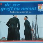 Various - De Zee Geeft En Neemt - Liedjes Van En Over De Zee (LP)