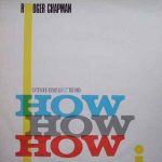 Roger Chapman - How How How (12")