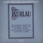 Per Øien, Robert Aitken (2), Geir Henning Braaten, Daniel Friedrich Rudolph Kuhlau - Divertimento, Op. 68 No. 6 / Duo Brillant, Op. 102 No. 2 / Variations, Op. 105: «The Last Rose Of Summer» / Grand Trio, Op. 119 (LP)
