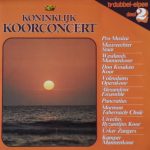 Various - Koninklijk Koorconcert - Deel 2 (2xLP, Comp, Gat)