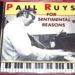Paul Ruys - For Sentimental Reasons (CD, Album)