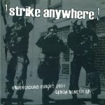 Strike Anywhere - Underground Europe 2001 (Genoa Benefit EP) (7", EP, Tra)