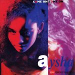 Aysha - Come On Come On (Remix) (12")