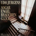 Udo Jürgens - Sogar Engel Brauchen Glück (2xLP, Album, Comp, RM, Gat)