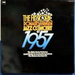 Orchester Eddie Sauter, André Hodeir  Et Son  Le Jazz Groupe De Paris, The Modern Jazz Quartet - The Historic Donaueschingen Jazz Concert 1957 (LP, Album, Gat)