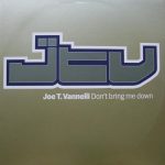 Joe T. Vannelli - Don't Bring Me Down (12")