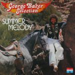 George Baker Selection - Summer Melody (LP, Album)