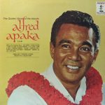 Alfred Apaka - The Golden Voice Of The Islands Alfred Apaka Live (LP, Album)